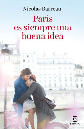 Libro Paris Es Siempre Una Buena Idea (2016)