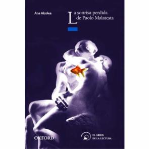 La Sonrisa Perdida De Paolo Malatesta (el Arbol De la Lectura. a Partir De 14 Años) (2010)