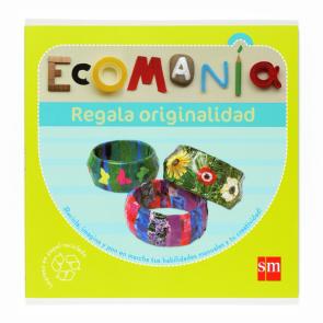 Libro Ecomania: Regala Originalidad (2007)