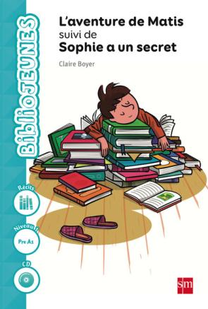 Libro Frances Lecturas Laventure De Matis/le Scret De Soph-15 (2015)