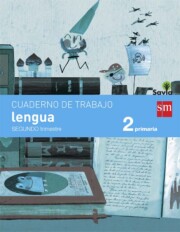 Portada de Cuaderno Lengua 2º Trimestre Pauta Savia-15 2º Educcion Primaria