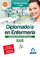 Libro Diplomado en Enfermeria del Servicio Andaluz De Salud. Temario Comun y Test (2014)