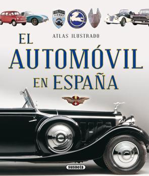 Libro Atlas Ilustrado el Automovil en España (2014)