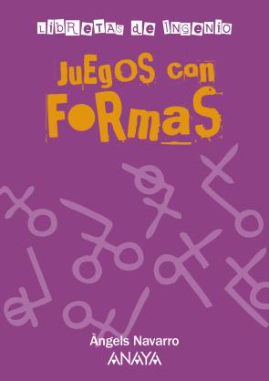 Libro Juegos con Formas (libretas De Ingenio) (2011)