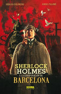 Libro Sherlock Holmes y la Conspiracion De Barcelona (2012)