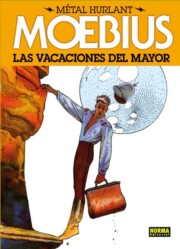 Portada de Metal Hurlant 5: las Vacaciones del Mayor