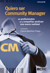 Libro Quiero Ser Community Manager (2012)