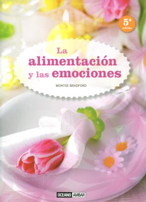Libro La Alimentacion y las Emociones (2ª Ed.) (2015)