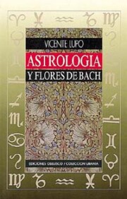 Portada de Astrologia y Flores De Bach