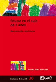 Portada de Educar en el Aula De 2 Años: Una Propuesta Metodologica