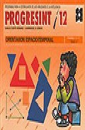 Libro Progresint 12: Orientacion Espacio-temporal (2001)