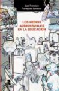 Libro Los Medios Audiovisuales en la Educacion (2006)