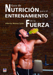 Portada de Guia De Nutricion para el Entrenamiento De la Fuerza
