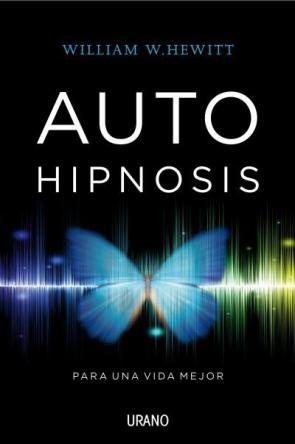 Libro Autohipnosis para Una Vida Mejor (2015)