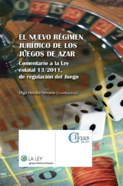 Libro Nuevo Regimen Juridico De los Juegos De Azar. Comentaria a la Ley Estatal 13/2011 De Regulacion De Juego. (2012)