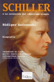 Libro Schiller O la Invencion del Idealismo Aleman (2006)