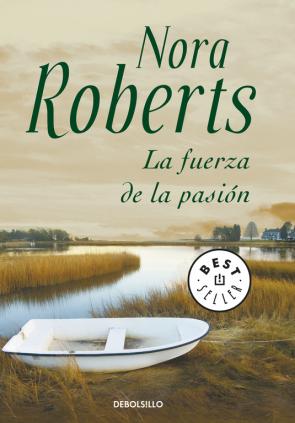 Libro La Fuerza De la Pasion (2006)