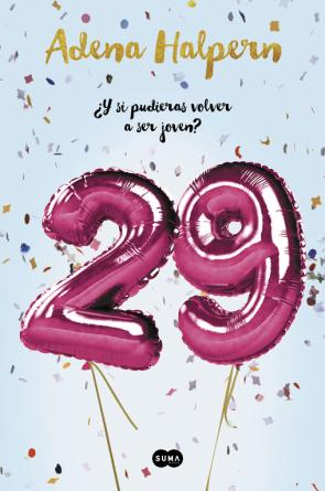 Libro 29 ¿y Si Pudieras Volver a Ser Joven? (2015)