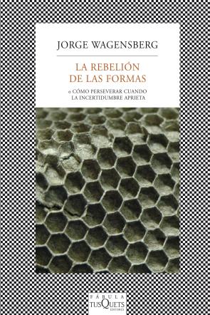 Libro La Rebelion De las Formas (2013)