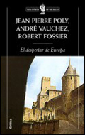 Libro El Despertar De Europa 950-1250 (2001)