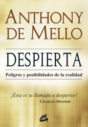 Portada de Despierta: Peligros y Posibilidades De la Realidad