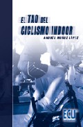 Libro El Tao del Ciclismo Indoor (2009)