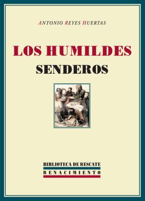 Libro Los Humildes Senderos (biblioteca De Rescate Nº 13) (2005)