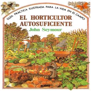 Libro Guia Practica Ilustrada para el Horticultor Autosuficiente (15ª E D.) (2014)