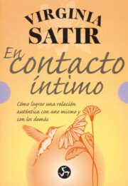 Libro El Contacto Intimo: Como Lograr Una Relacion Autentica con Uno Mi Smo y con los Demas (2008)