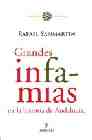 Libro Grandes Infamias en la Historia De Andalucia (2006)