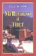 Libro Mi Regreso Al Tibet (2002)