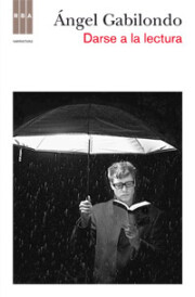 Portada de Darse a la Lectura