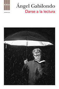 Libro Darse a la Lectura (2012)