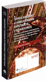 Portada de Inviolabilidad E Inmunidad De Diputados y Senadores. Derecho Proc Esal Parlamentario. Excepciones Al Regimen Ordinario De Proteccion De los Derechos De los Ciudadanos.