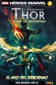 Portada de El Poderoso Thor Viaje Al Misterio 2. el Mito del Terrorismo