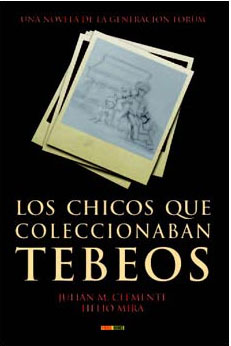 Libro Los Chicos Que Coleccionaban Tebeos (2013)