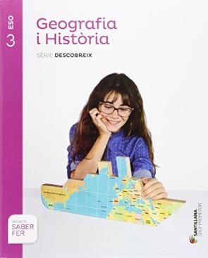 Geografia I Historia (inclou Atles). SÈrie Descobreix 3º Secundar Ia Catala Ed 2015 (2015)