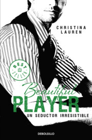 Portada de Beautiful Player: un Seductor Irresistible
