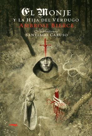Libro El Monje y la Hija del Verdugo (2011)