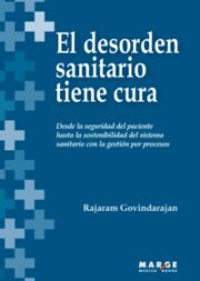 Libro El Desorden Sanitario Tiene Cura (2014)