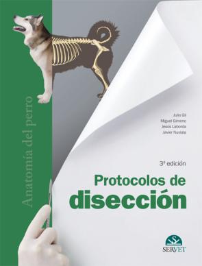 Libro Protocolos De Diseccion. Anatomia del Perro (2012)