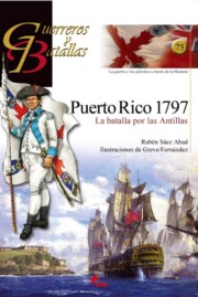 Libro Puerto Rico 1797: la Batalla por las Antillas (guerreros y Batall As) (2011)