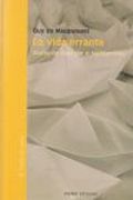 Libro La Vida Errante (2010)