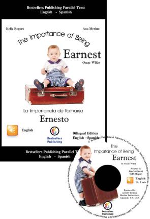 Libro La Importancia De Llamarse Ernesto = The Importance Of Being Earn Est  (ed. Bilingue Ingles-español) (incluye Cd) (2012)