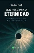 Siete Pasos Hacia la Eternidad (2006)