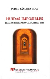 Libro Huidas Imposibles (premio Internacional Platero 2011) (2013)