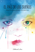 Libro El Pais De los Sueños (2013)
