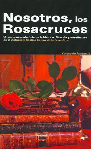 Libro Nosotros, los Rosacruces (2012)