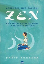 Portada de Aprender Meditacion Zen: Guia Practica para Alcanzar la Serenidad Personal
