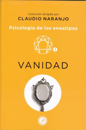 Libro Psicologia De los Eneatipos 3: Vanidad (2014)